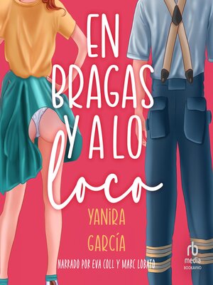 cover image of En bragas y a lo loco "Partying in My Panties"